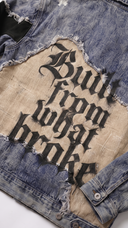BULIT FROM WHAT BROKE DENIM JACKET